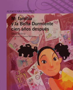 Mi familia y la bella durmiente cien años después