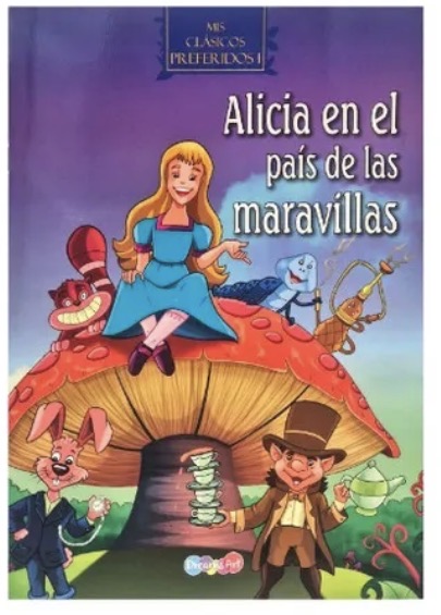 Mis clásicos preferidos I: Alicia en el país de las maravillas
