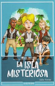 La isla misteriosa: Clásicos para niños