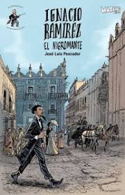 Ignacio Ramírez: El Nigromante