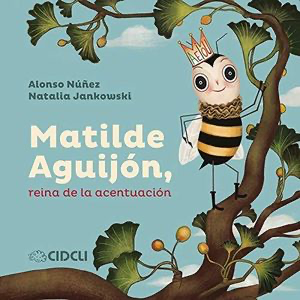 Matilde Aguijón: La reina de la acentuación