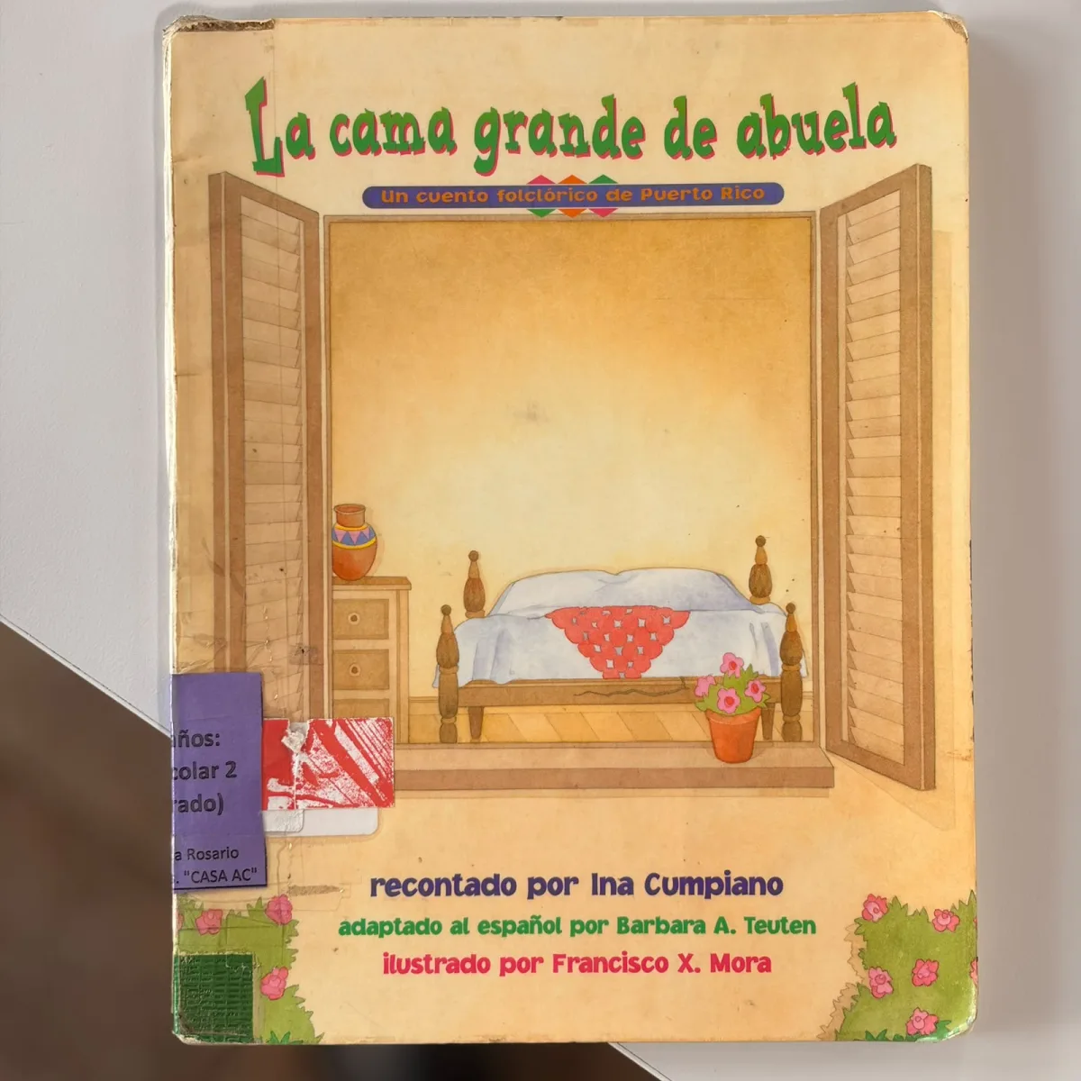 La cama grande de abuela: Un cuento folclorico de Puerto Rico