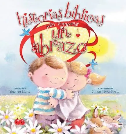 Historias bíblicas para compartir un abrazo