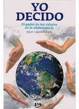 Yo decido: El poder de los valores en la adolescencia