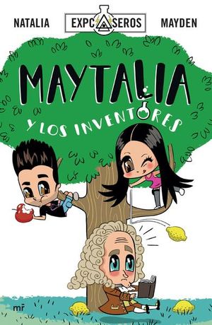 Maytalia: Y los inventores