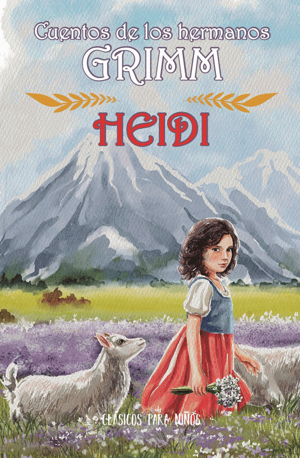 Cuentos de los hermanos Grimm: Heidi