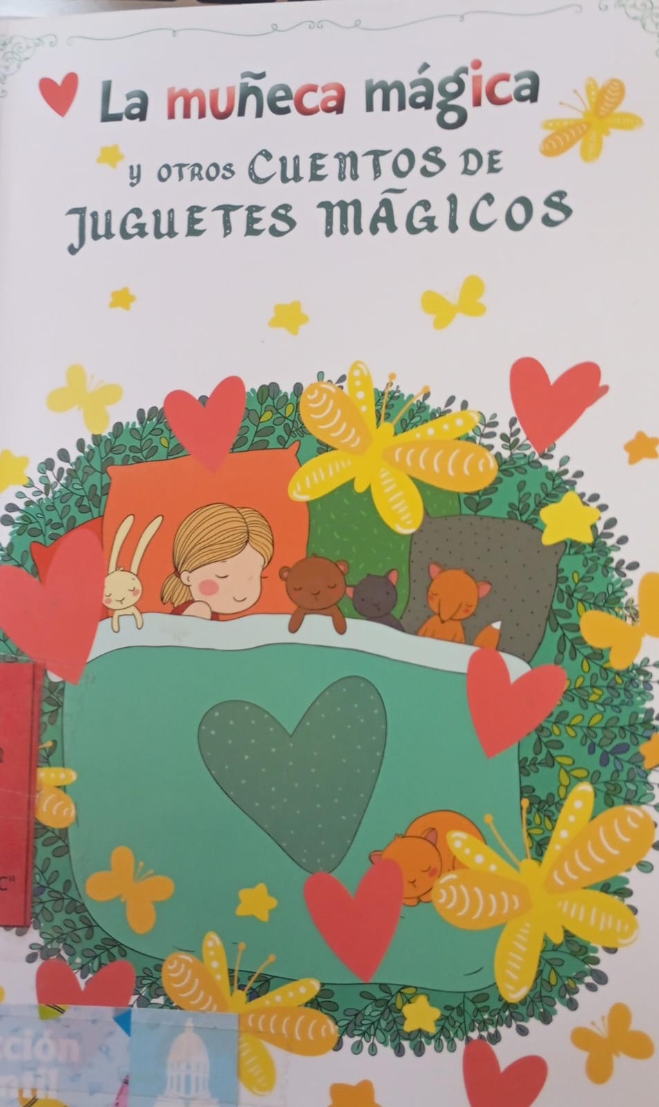 La Muñeca Mágica: y Otros Cuentos De Juguetes Magicos