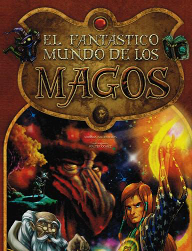 El fantástico mundo de los magos