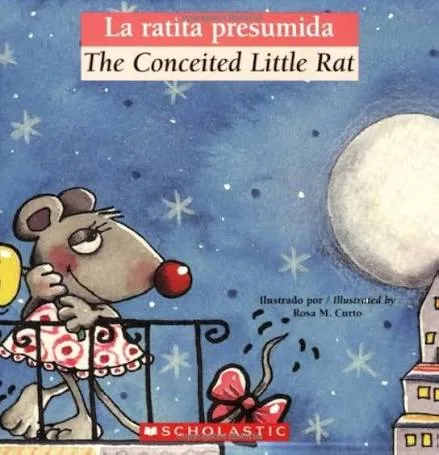 La ratita presumida: The conceited little rat