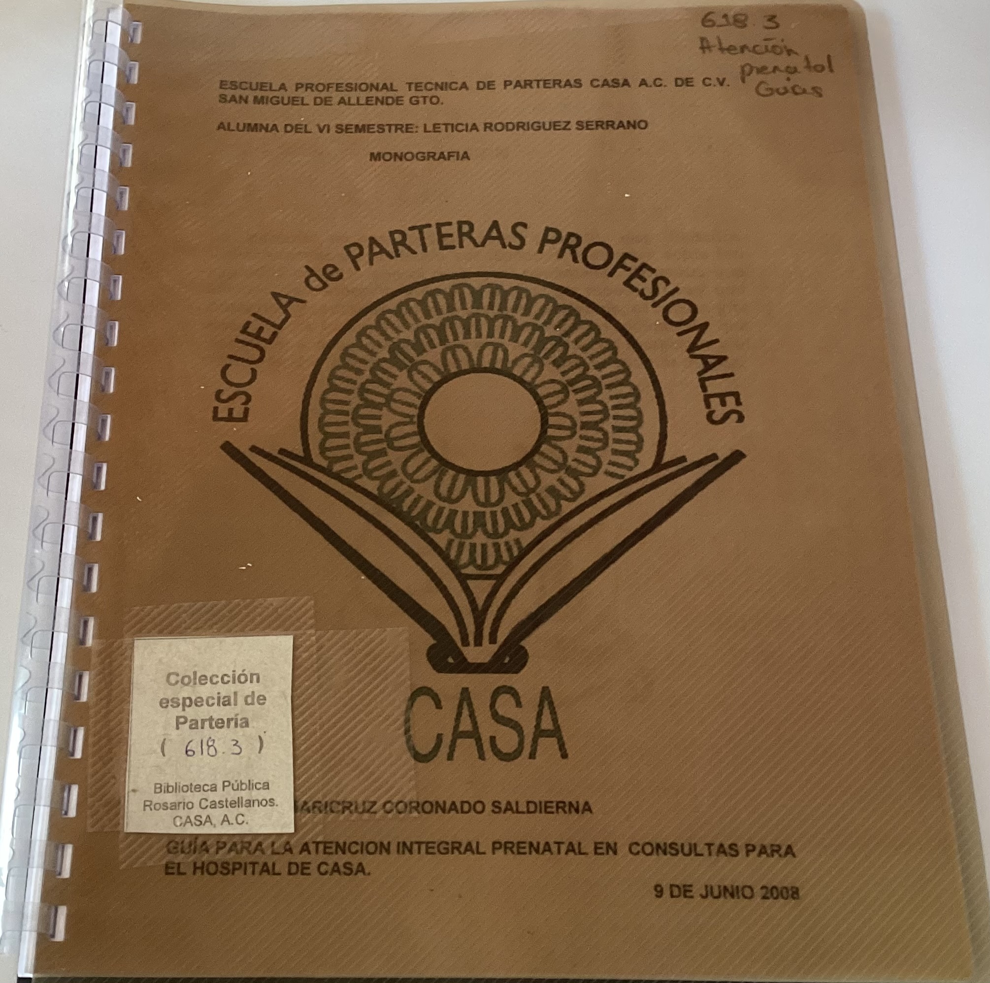 Guía para la atención integral prenatal en consultas para el hospital de CASA