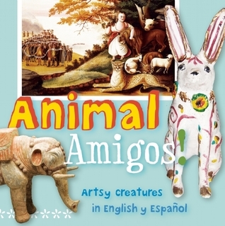 Animal amigos : Arts and creatures
