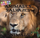 Animales salvajes : Mi primer libro bilingüe 