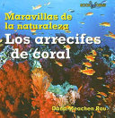 Arrecites de coral: Coleccion Ecosistemas