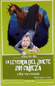 La leyenda del jinete sin cabeza: y Rip Van Winkle