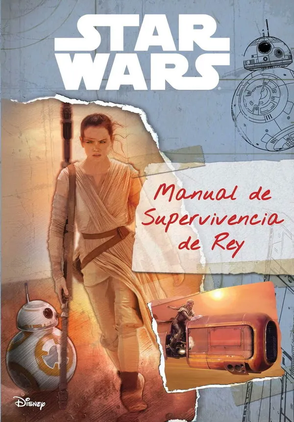 STAR WARS: Manual de supervivencia de Rey