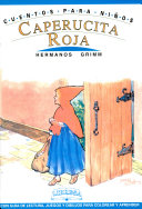 Caperucita Roja : Mis cuentos clasicos 3D