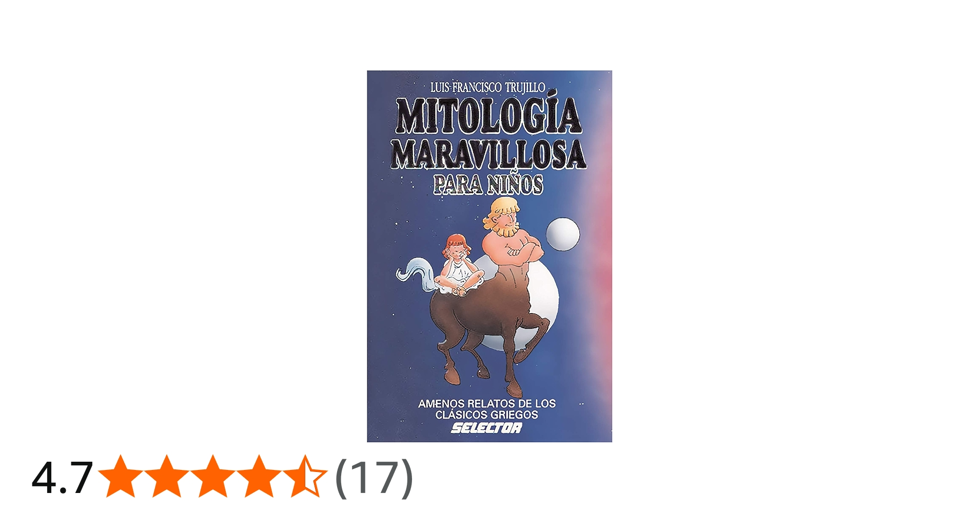 Mitología maravillosa para niños