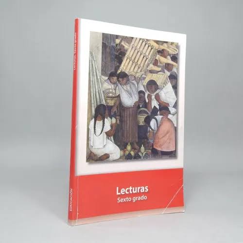 Libro de lecturas: Sexto grados