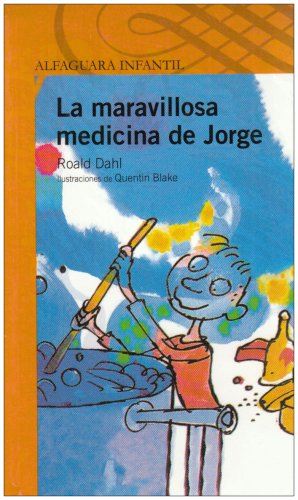 La maravillosa medicina de Jorge