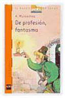 De Profesion Fantasma 
