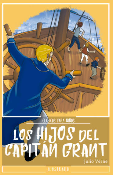 Los hijos del capitán Grant: Clásicos para niños