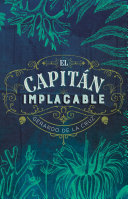 El capitan implacable