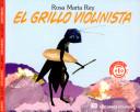 El Grillo Violinista : ¿Quien Esta Ahi?