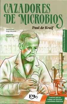 Cazadores de microbios