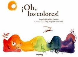 ¡Oh, los colores!: U jatsuts´ boonilo´ob