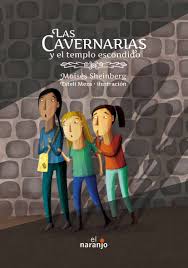 Las cavernarias y el templo escondido