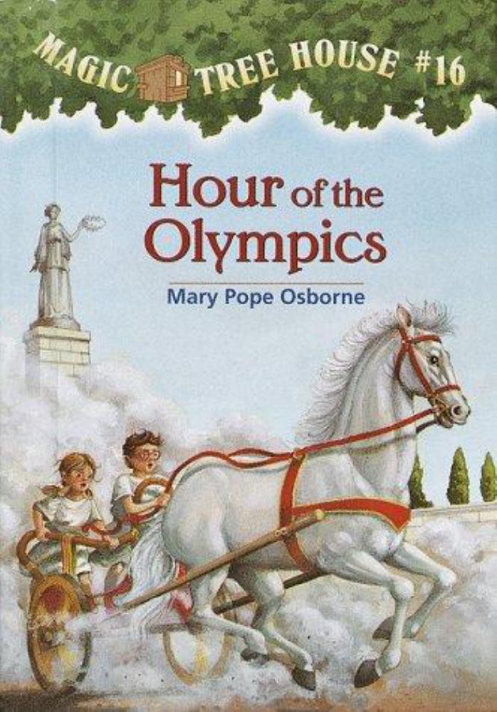 Magic tree house #16: Hour of the Olympics