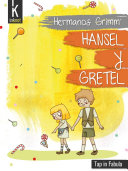 Hansel y Gretel: Ilustrados a color