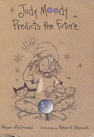 Judy Moody: Predicts the future