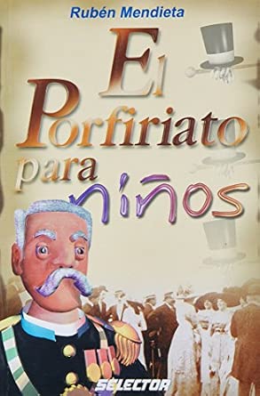 El Porfiriato para niños