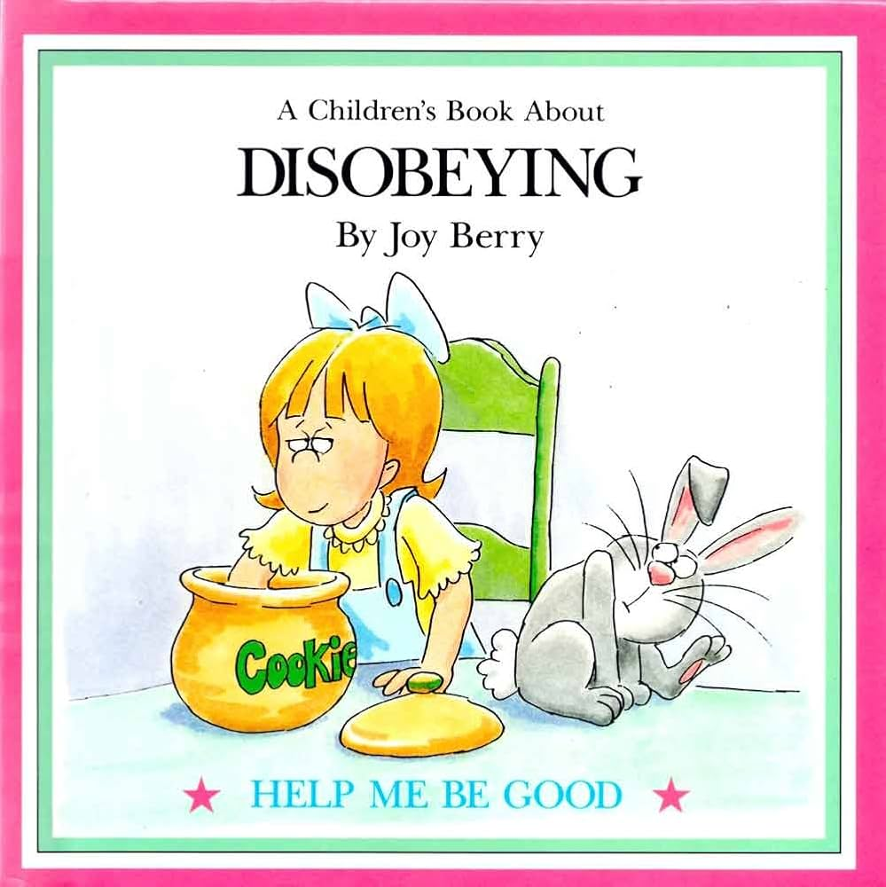 A children's book about: Disobeying