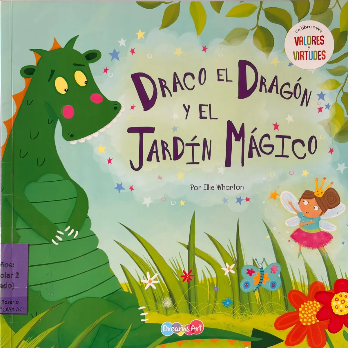 Draco el Dragón y el Jardín Mágico