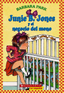 Junie B. Jones: Y el negocio del mono