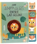 ¡Cucú!: Animales entre las hojas