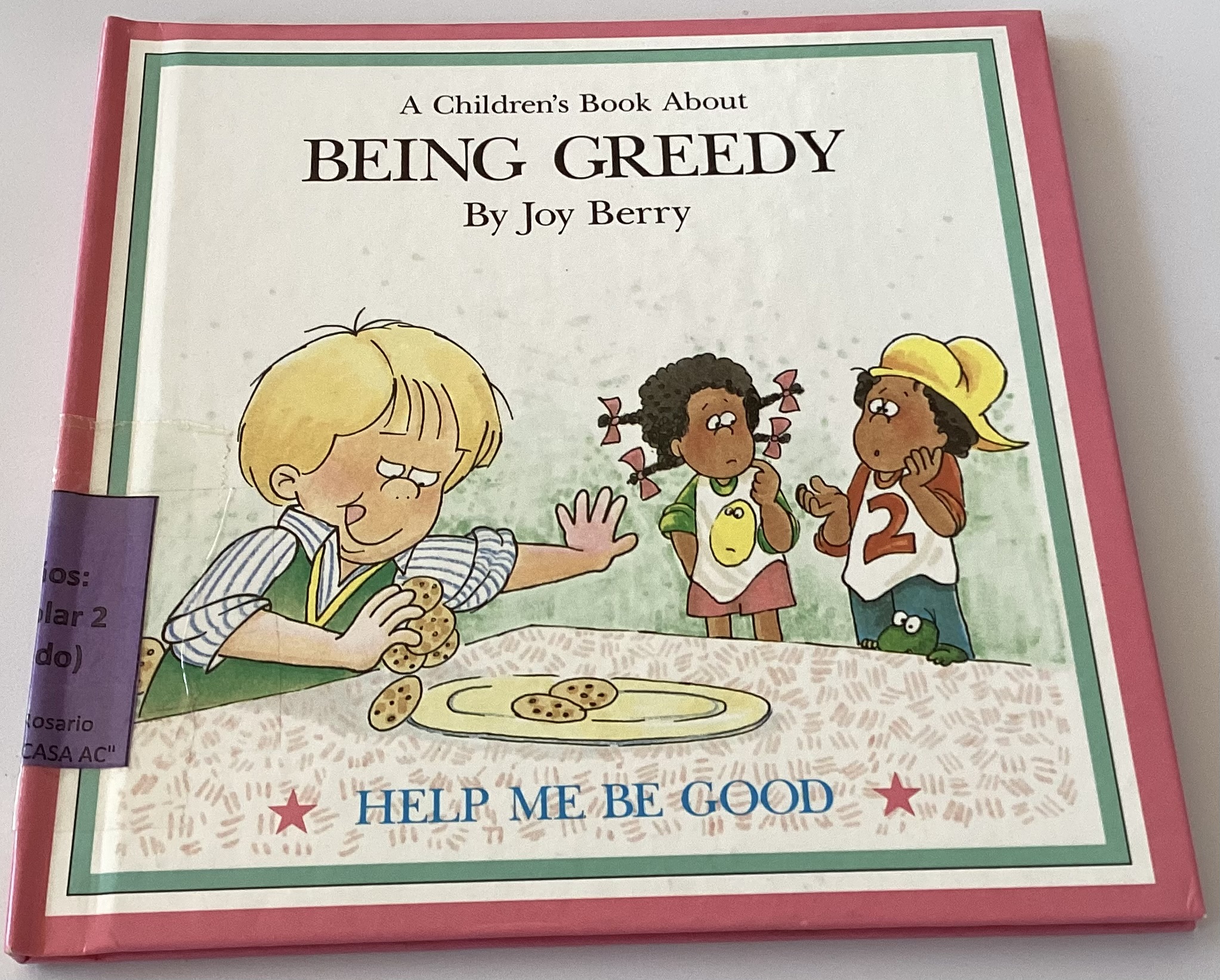 A children’s book about: Being greedy