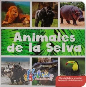 Animales de la Selva
