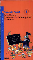 La escuela de los vampiritos: El examen
