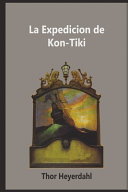 La travesia de la kon tiki 