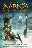 Las crónicas de Narnia: El león, la bruja y el ropero