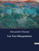 Los tres mostequeteros
