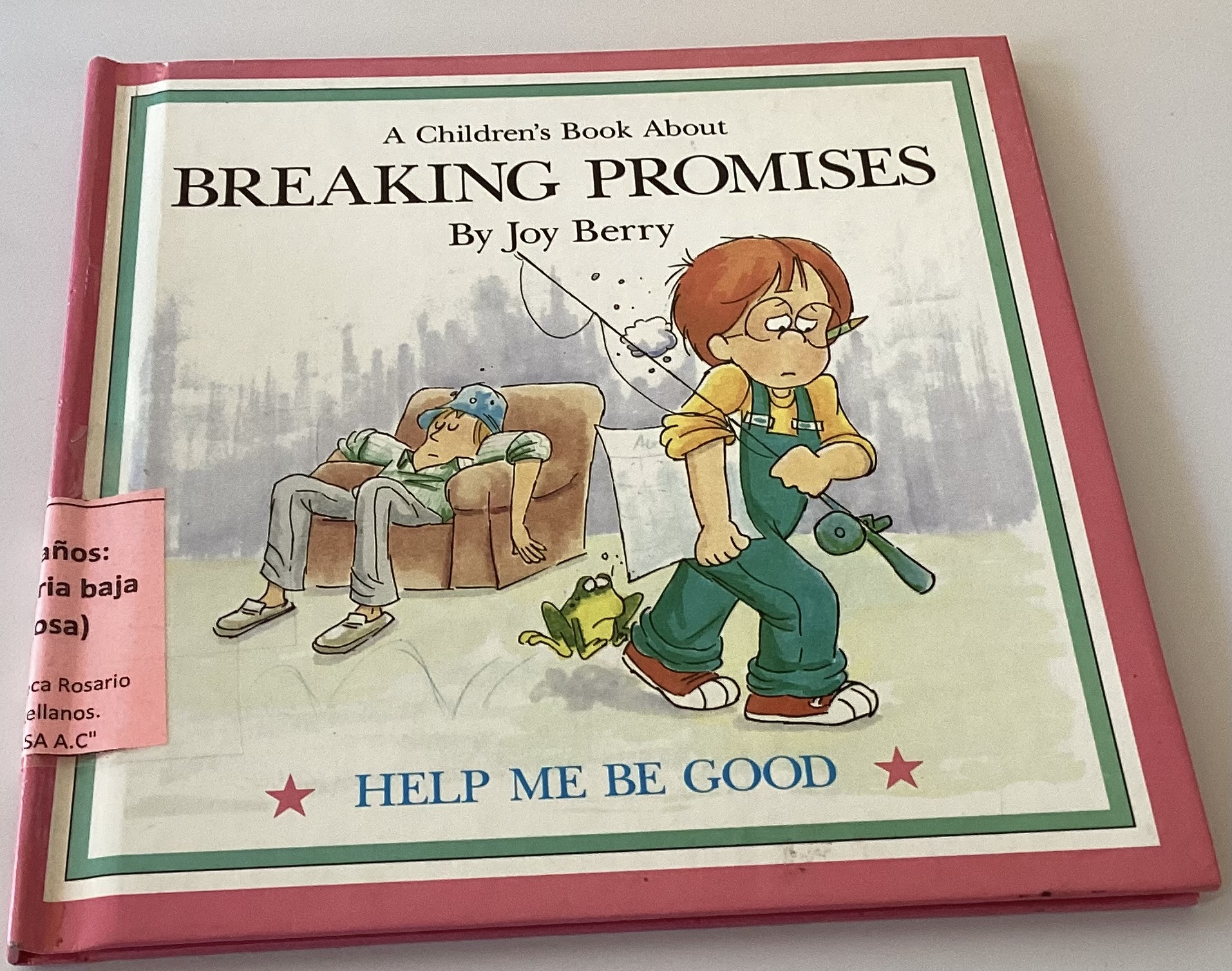 A children’s book about: Breaking promises