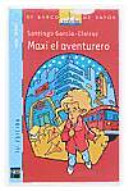 Maxi el aventurero