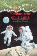 La casa del arbol #8: Media Noche en la luna
