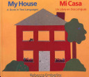Mi Casa: Un libro en Dos Lenguajes