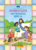 Mi primera biblia : Lee y aprende 
