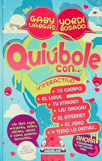 Quiúbole con…: Para chavas